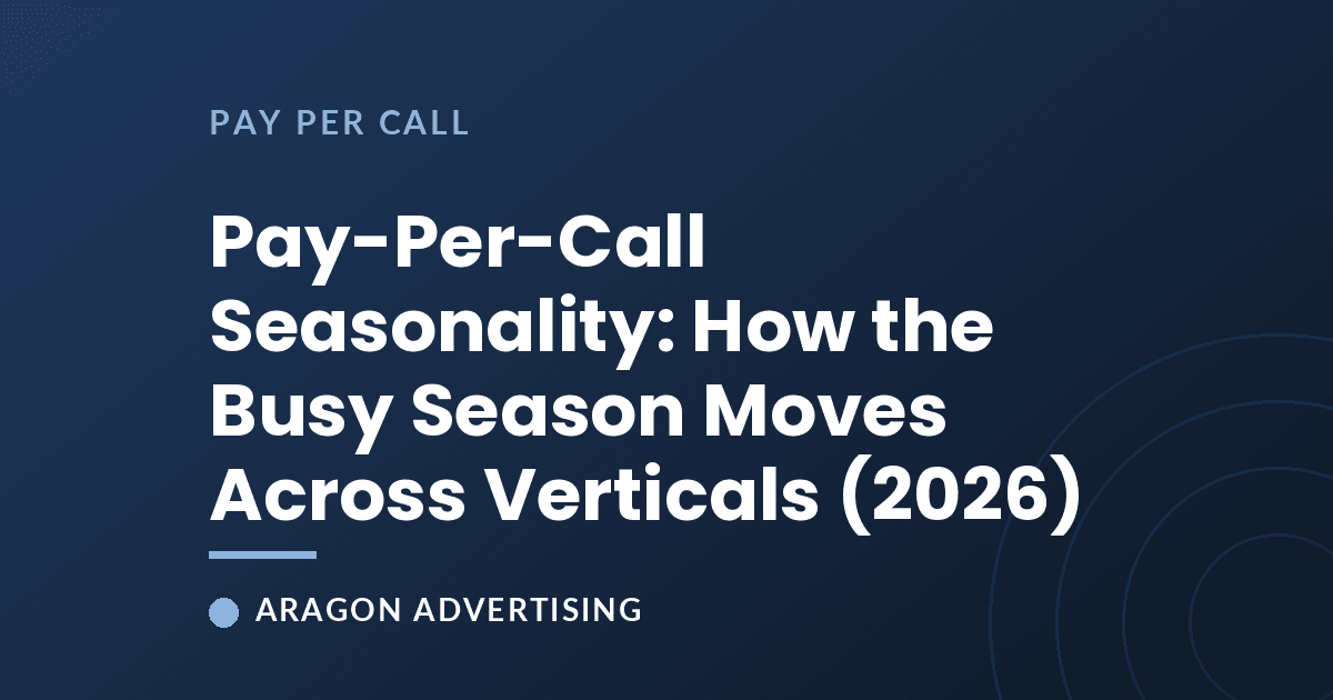 Pay-Per-Call Seasonality: How the Busy Season Moves Across Verticals (2026)